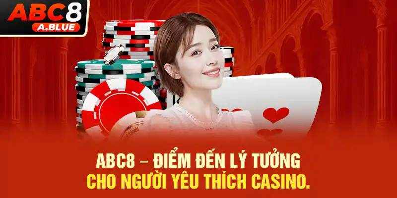 Điểm đến lý tưởng cho tín đồ casino với tỷ lệ thưởng khủng