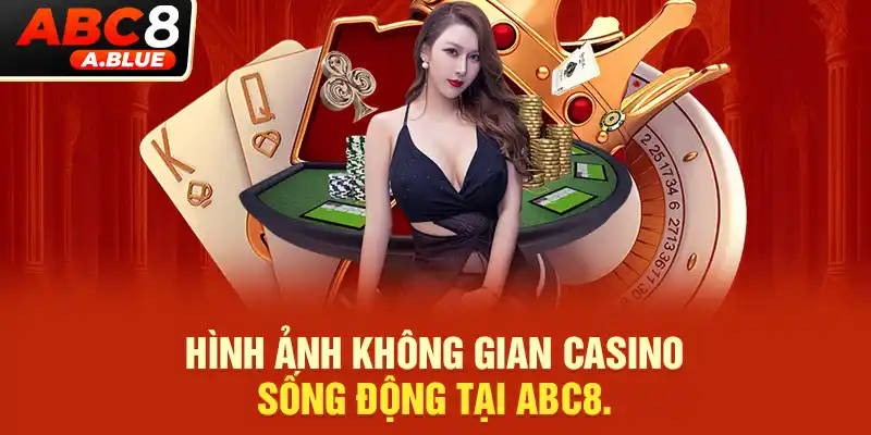 Hình ảnh không gian casino sống động được tái hiện