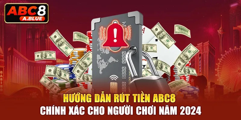 rút tiền abc8 ảnh đại diện